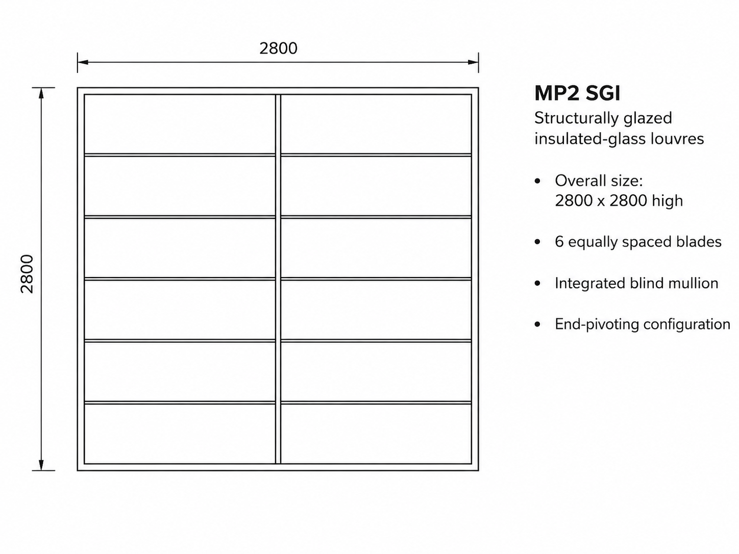 MP2 SGI test configuration measuring 2800 mm wide by 2800 mm high with six equally spaced glass blades and a central blind mullion